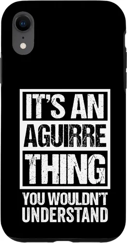 Vista 25 de It's an Aguirre Thing You Wouldn't Understand Surname Name Case for iPhone 17