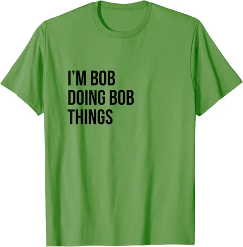 Vista 15 de Camiseta con texto en inglés "I'm Bob Doing Bob Things" Asfalto