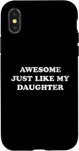 Vista 5 de Awesome Just Like My Daughter Funny for Mom or Dad Parent Case for iPhone 17