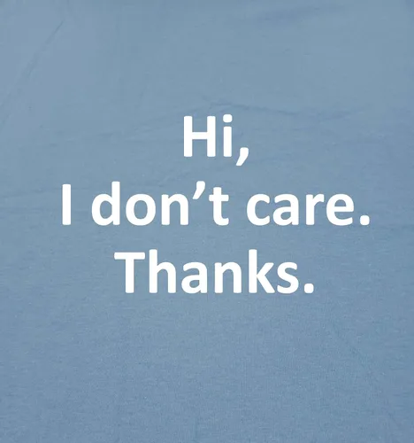 Vista 2 de Camiseta divertida con texto en inglés "Hi I Don't Care Thank Sarcástica