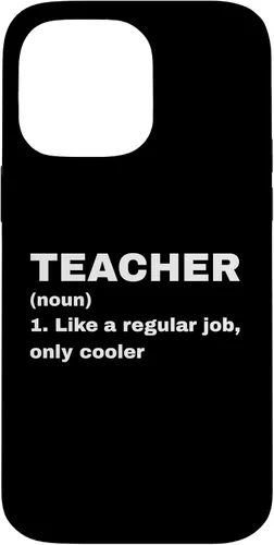 Vista 21 de Funny Teacher Definition Like A Regular Job Only Cooler Noun Case for iPhone 17