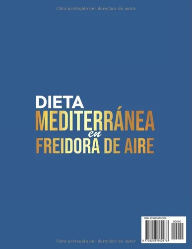 Vista 2 de Dieta Mediterránea en Freidora de Aire 400+ recetas saludables, crujientes y llenas de sabor listas en solo 15 minutos con tu Air Fryer Cocina
