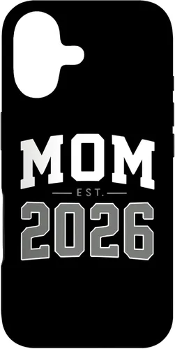 Vista 32 de Mom Est 2026 New Mother Parent New Born Child Parenthood Case for iPhone 16