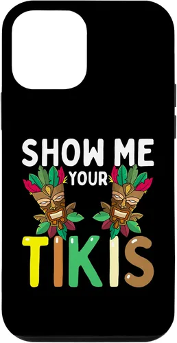 Vista 12 de Carcasa divertida para iPhone 14 Show Me Your Tikis Boobs Aloha Hawaii Luau