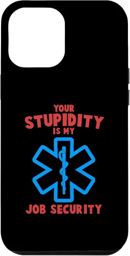 Vista 23 de iPhone 13 divertido su estupidez mi trabajo seguridad EMS EMT Paramedic Case