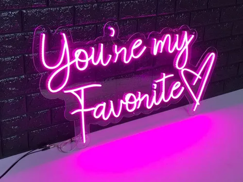 Vista 2 de Letrero de neón LED You're my Favorite fabricado en Estados Unidos