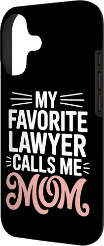 Vista 2 de My Favorite Lawyer Calls Me Mom Proud Law School Parent Case for iPhone 17