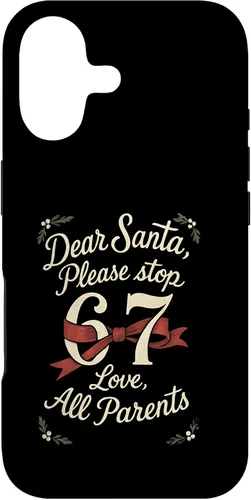 Vista 32 de Dear Santa 67 Funny Christmas Six Seven 6-7 Parents Case for iPhone XR