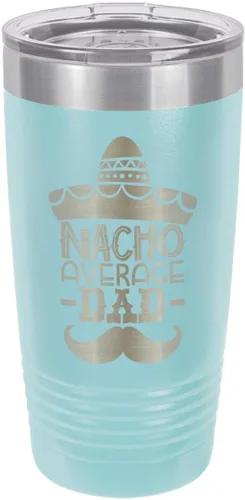 Vista 19 de NACHO AVERAGE DAD BLACK Vaso de bebida de 20 onzas con pajita Taza de viaje grabada con láser Comparar con Yeti Rambler Idea de regalo papá