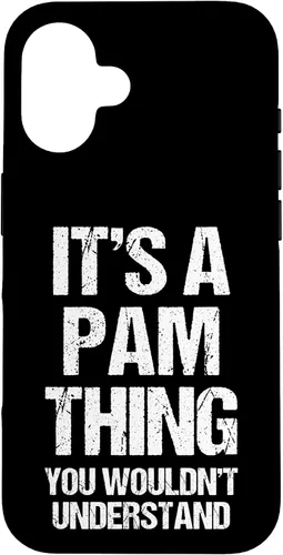 Vista 32 de It's A Pam Thing (You Wouldn't Understand) -Funny Pamela Pam Case for iPhone 17