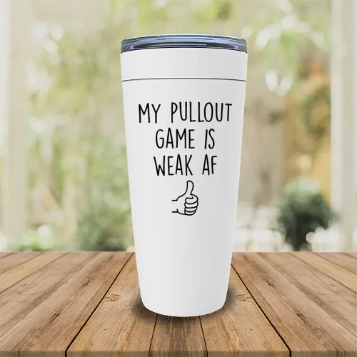 Vista 2 de Vaso vikingo de 20 onzas con texto en inglés "My Pullout Game Is Weak AF", divertido vaso vikingo para papá, cumpleaños, abuelo