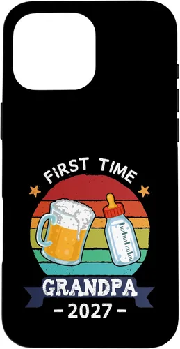 Vista 19 de First Time Grandpa 2027 Proud New Dad Grandpa Case for iPhone 17