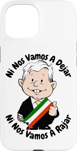 Vista 6 de AMLO Amlito Ni Nos Vamos A Dejar Ni Nos Vamos A Rajar México - Carcasa para iPhone 17