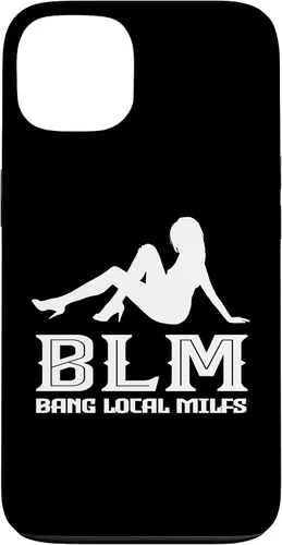 Vista 7 de Funda para iPhone 13 Pro Max Funny Bang Local Milfs Sarcastic humor adulto