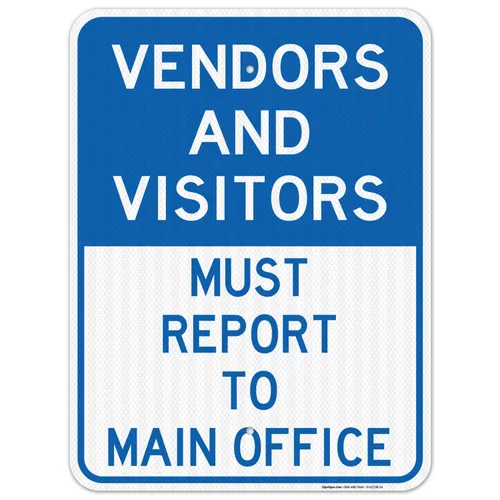 Vista 11 de Vendors & Visitors Report to Main Office Sign, 10x7 Inches, Rust Free .040 Aluminum, Fade Resistant, Easy Mounting, Indoor/Outdoor Use, Made in USA