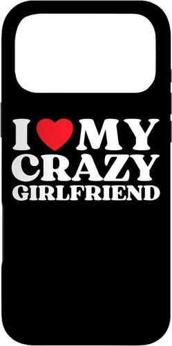 Vista 22 de Funny I Love My Crazy Girlfriend I Red Heart My Crazy GF - Carcasa para iPhone 17
