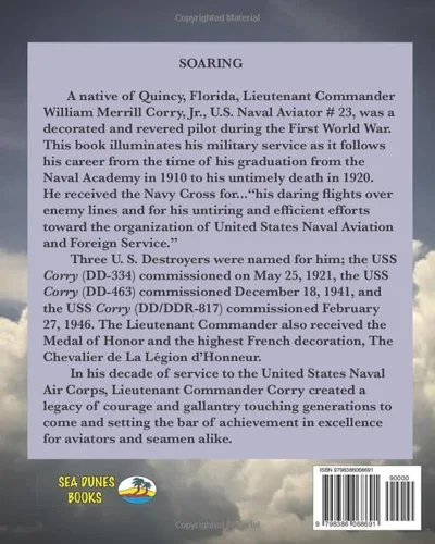 Vista 2 de Soaring The Legacy of U.S. Aviator #23, Lieutenant Commander William Merrill Corry, Jr.
