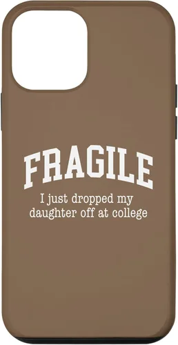 Vista 16 de Frágil - Carcasa para iPhone 16 con texto en inglés "I Just Ddrops My Daughter Off at College Parents