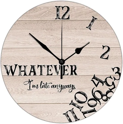 Vista 11 de Reloj de pared de 10 pulgadas, de grano de madera rústica, divertido con texto en inglés "Whatever I'm Late Anyways", reloj de pared vintage