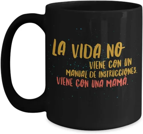 Vista 4 de Regalo Para Mama Vaso, taza de café divertidas, tazas personalizadas, taza de café inspiradoras, taza con mensajes positivos.