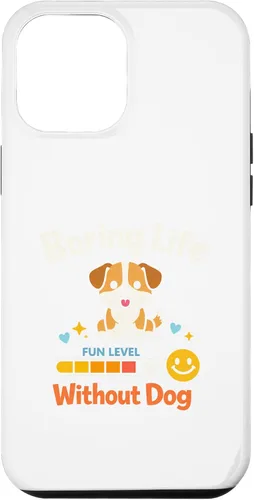 Vista 26 de Boring Life Without Dog Funny for Man Woman Kids Case for iPhone 16