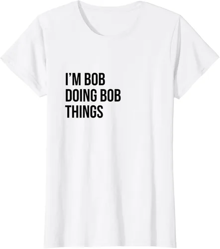 Vista 16 de Camiseta con texto en inglés "I'm Bob Doing Bob Things" Asfalto