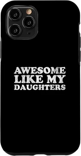 Vista 29 de Awesome Like My Daughters Funny for Mom or Dad Parent Case for iPhone 17