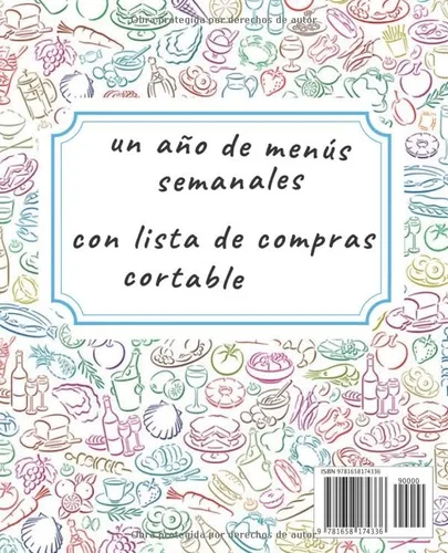 Vista 2 de Mis Comidas por la Semana: Planificador de Comidas Para la Familia Organice tus menús durante 53 semanas Control Semanal de Alimentos Notas