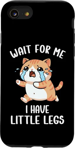 Vista 18 de Funny Short Legs Cat Meme Wait for Me, I Have Little Legs Case for iPhone 17
