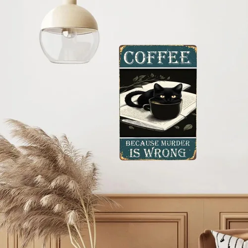 Vista 7 de Cartel de metal con texto en inglés «Black Cat Coffee Because Murder Is Wrong», vintage, para dormitorio, hogar, cocina, hotel, bar, cafetería