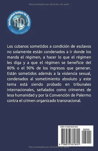 Vista 2 de Democracy paper No. 24. Foro "Trata de personas por la dictadura de Cuba". Esclavismo en el Siglo XXI (Spanish Edition)
