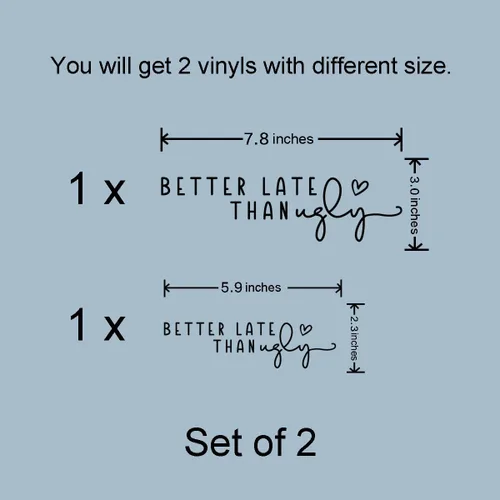 Vista 7 de 2 calcomanías de espejo con texto en inglés "Better Late Than Fe", calcomanías de espejo para pared, decoración de habitación de niña, decoración