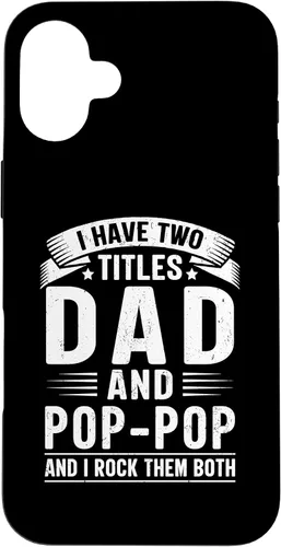 Vista 23 de I Have Two Titles Dad and Pop-Pop Funny Father's Day Grandpa Case for iPhone 17