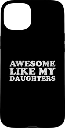 Vista 9 de Awesome Like My Daughters Funny for Mom or Dad Parent Case for iPhone 17