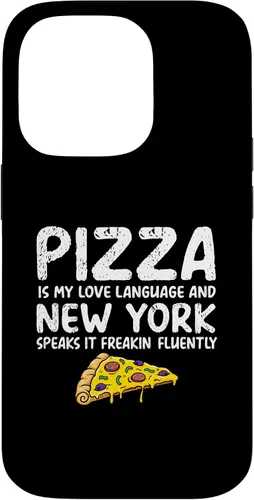 Vista 17 de iPhone 16 Pizza is my love language and New York speaks it freakin Case