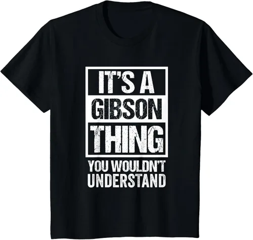 Vista 78 de It's A Gibson Thing You would Not Understand - Camiseta con nombre familiar, Negro, S