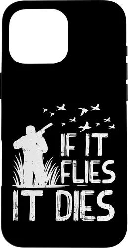 Vista 19 de If It Flies Dies Duck Goose Quail Pheasant Hunt Hunter Gift Case for iPhone 17