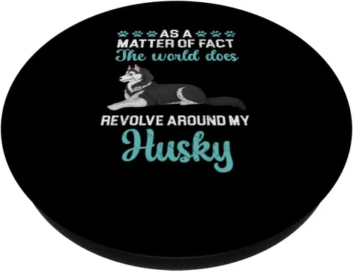 Vista 2 de Como hecho importante, el mundo gira alrededor de mi Husky PopSockets intercambiable PopGrip