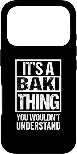 Vista 30 de It's A Baki Thing You Wouldn't Understand First Name Case for iPhone 17