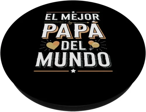 Vista 2 de PopGrip adhesivo PopSockets con cita de papá español El Mejor Papá Del Mundo