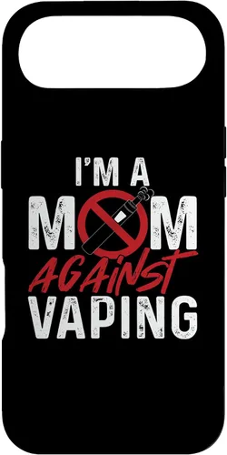 Vista 27 de I'm a Mom Against Vaping Cigarrillo electrónico Funda Vape Vaper para iPhone 17