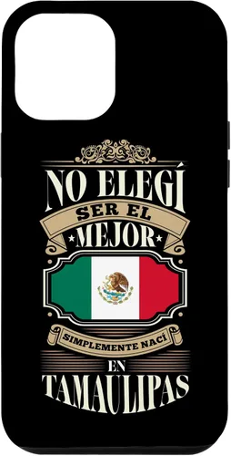 Vista 6 de iPhone 15 No elegí ser el mejor, simplemente nací en Tamaulipas México Case