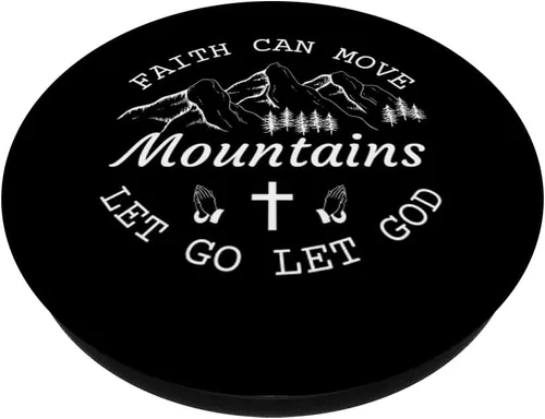Vista 2 de Faith Can Move Mountains Let Go Let God PopSockets intercambiables PopGrip