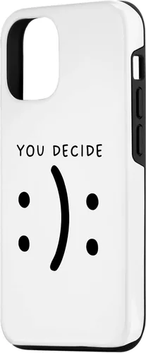 Vista 2 de iPhone 15 inspirador "It's Your Decision:):" Funda con cita feliz o triste