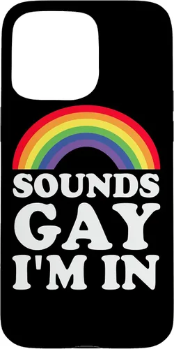 Vista 31 de Funny Gay Pride Sounds Gay I'm In LGBTQ Case for iPhone 16