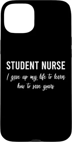 Vista 9 de I Gave Up My Life Student Nurse Sayings Quotes Nursing Gift Case for iPhone 17
