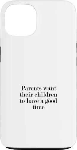 Vista 7 de iPhone 16 Parents want their children to have a good time Case
