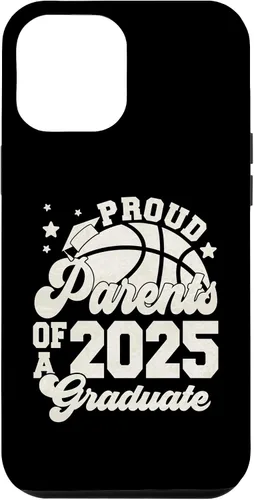Vista 25 de iPhone 16 Parents of a 2025 Graduate Senior Graduation Basketball Case