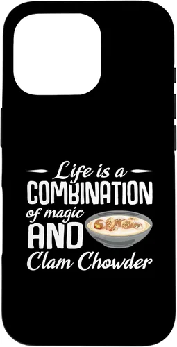 Vista 20 de iPhone 16 Life is a combination of magic and Clam Chowder Case