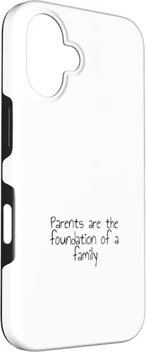 Vista 3 de iPhone 16 Parents are the foundation of a family Case